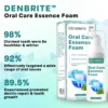 DENBRITE™ Oral Care Essence Foam