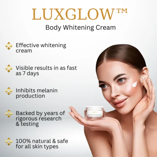 LUXGLOW™ Body Whitening Cream