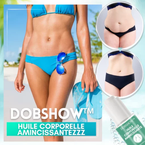 Dobshow™ Huile Corporelle Amincissante